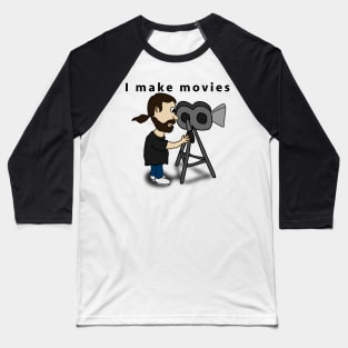 I make movies Baseball T-Shirt